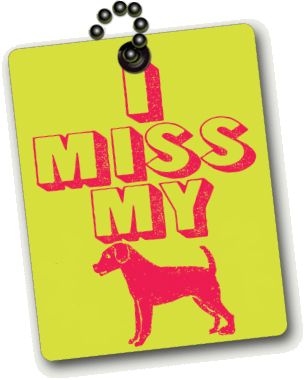 miss my dog tag Missing My Dogs